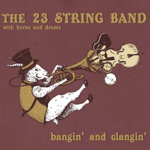 The 23 String Band: bangin' and clangin'